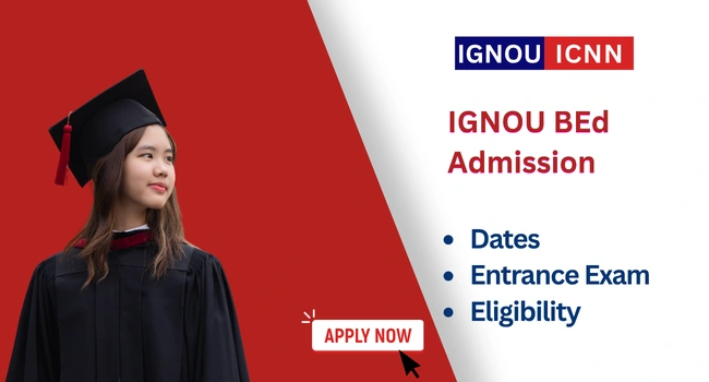 IGNOU BEd Admission