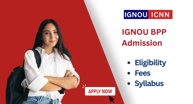 IGNOU BPP Admission