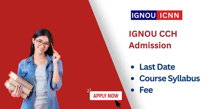 IGNOU CCH Admission