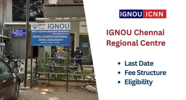 IGNOU Chennai Regional Centre