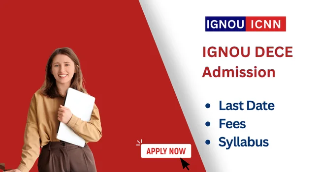 IGNOU DECE Admission