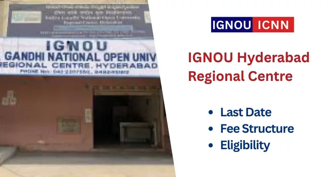 IGNOU Hyderabad Regional Centre