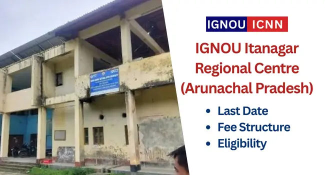 IGNOU Itanagar Regional Centre