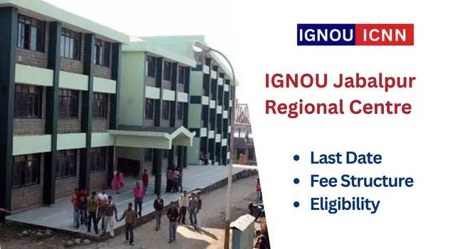 IGNOU Jabalpur Regional Centre