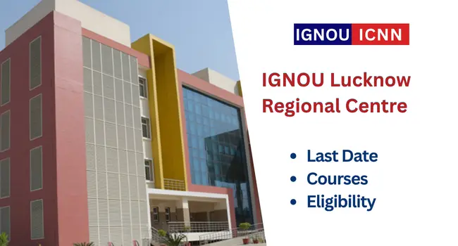 IGNOU Lucknow regional centre