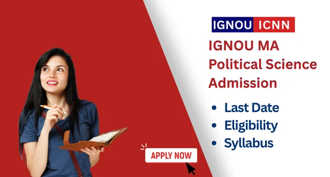 IGNOU MA Political Science Admission