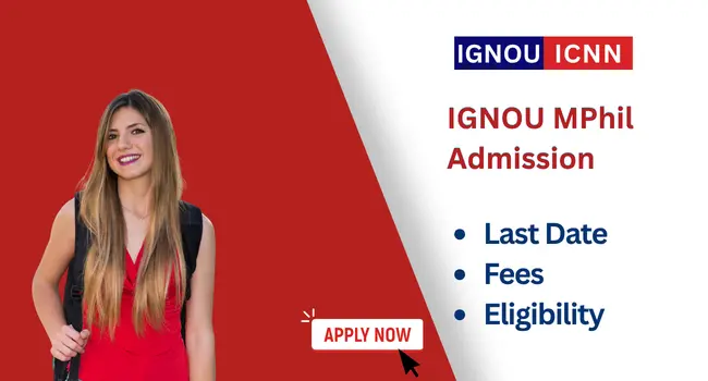 IGNOU MPhil Admission