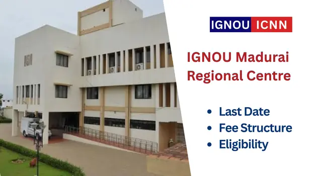 IGNOU Madurai Regional Centre