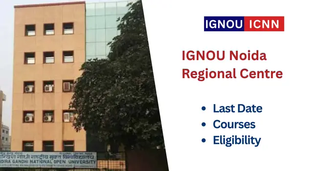 IGNOU Noida Regional Centre