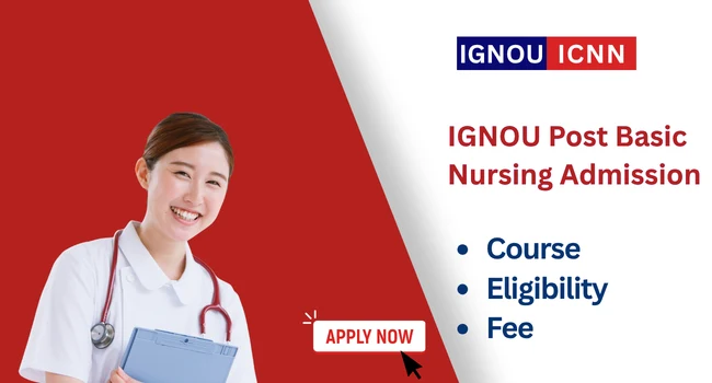 IGNOU Post Basic Nursing Admission