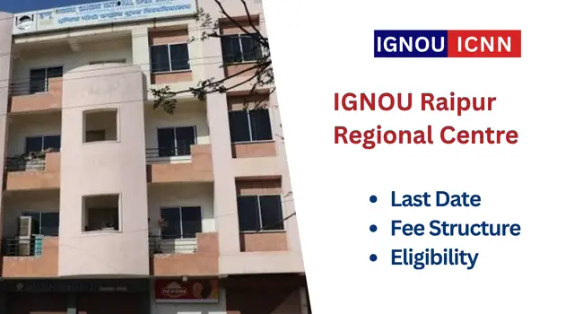 IGNOU Raipur Regional Centre