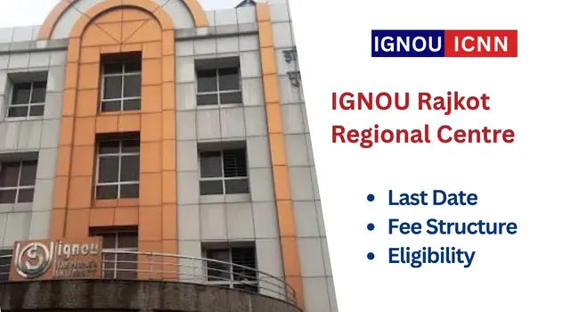 IGNOU Rajkot Regional Centre
