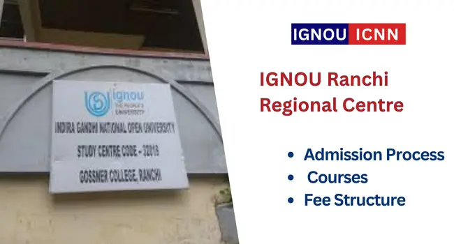 IGNOU Ranchi Regional Centre