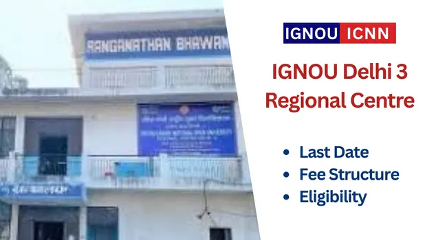 IGNOU Regional Centre Delhi 3