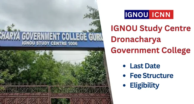 IGNOU Study Centre Dronacharya Government College