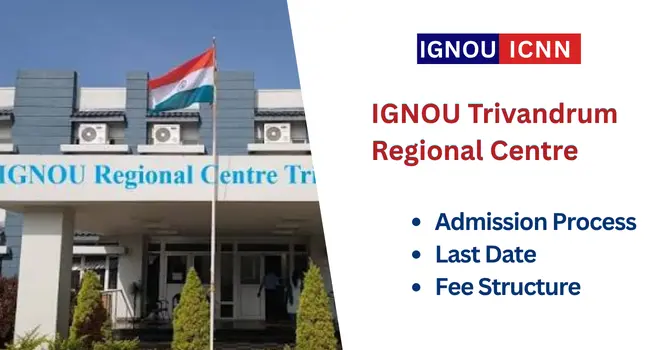 IGNOU Trivandrum Regional Centre