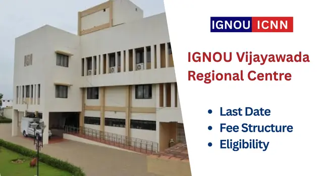IGNOU Vijayawada Regional Centre